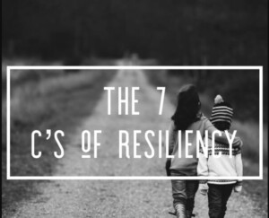 Two people walking down a road with the words " the 7 c 's of resiliency."