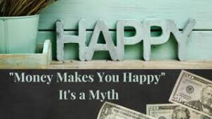 Money Makes Your Happy